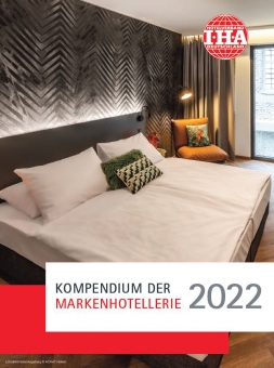 Kompendium der Markenhotellerie in Deutschland 2022 PDF